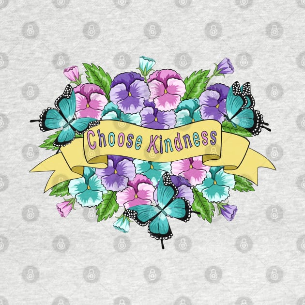 Choose Kindness - Pansy Flowers by Designoholic